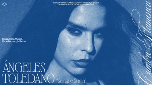 33 Cumbre Flamenca Murcia: Ángeles Toledano, 